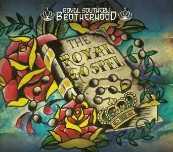 Royal Southern Brotherhood - The Royal Gospel (2016)