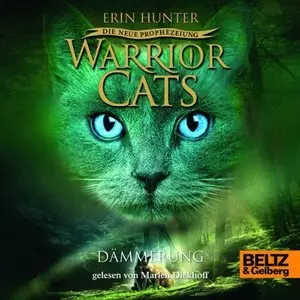 Erin Hunter - Warrior Cats - Die neue Prophezeiung 5 - Dämmerung