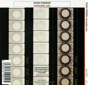 Evan Parker - Whitstable Solo (2010) {psi records}