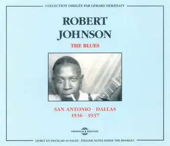 Robert Johnson - San Antonio - Dallas 1936-1937 (1995)