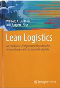 Lean Logistics: Methodisches Vorgehen und praktische Anwendung in der Automobilindustrie [Repost]