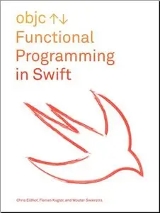 Functional Programming in Swift (Repost)