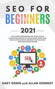 SEO for beginners 2020: Learn Search Engine Optimization on Google using the Best Secrets and Strategies