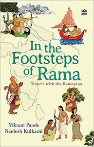 In the Footsteps of Rama: Travels with the Ramayana