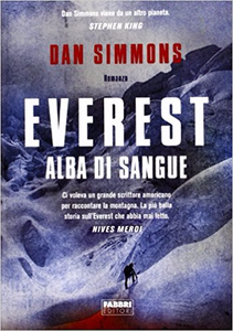 Everest. Alba di sangue - Dan Simmons (Repost)