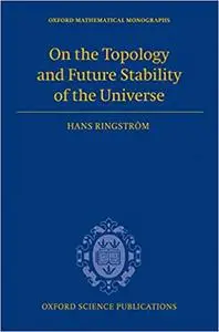 On the Topology and Future Stability of the Universe (Repost)