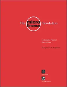 The Microfinance Revolution: Sustainable Finance for the Poor (Repost)
