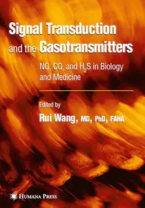 Signal Transduction and the Gasotransmitters: NO, CO, and H2S in Biology and Medicine (repost)