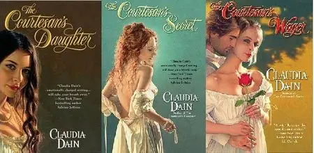 The Courtesan Chronicles Series by Claudia Dain