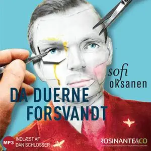 «Da duerne forsvandt» by Sofi Oksanen