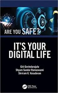 It’s Your Digital Life
