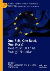 One Belt, One Road, One Story?: Towards an EU-China Strategic Narrative