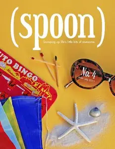 Spoon  Issue No. 4 - June/July 2011