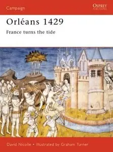 Orléans 1429: France turns the tide (Campaign 94) (Repost)