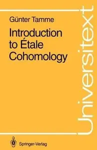 Introduction to Étale Cohomology