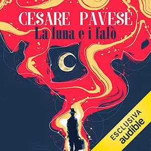 «La luna e i falò» by Cesare Pavese