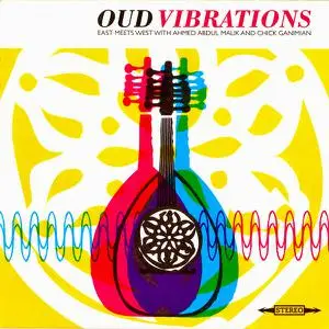 Ahmed Abdul Malik - Oud Vibrations (2022) [Official Digital Download 24/96]