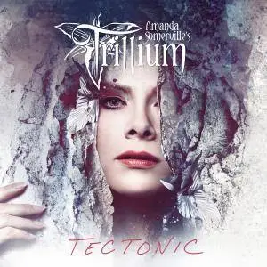 Trillium - Tectonic (2018) [Official Digital Download]