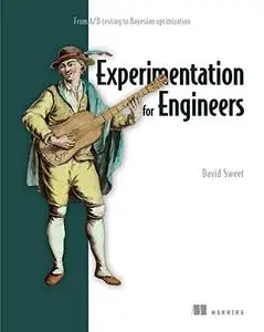 Experimentation for Engineers: From A/B testing to Bayesian optimization (Final Release)