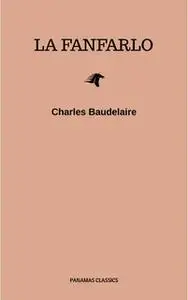 «La Fanfarlo» by Charles Baudelaire