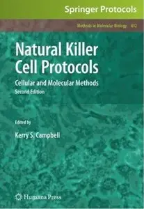 Natural Killer Cell Protocols: Cellular and Molecular Methods (2nd edition)