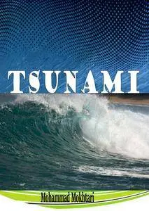 "Tsunami" ed. by M. Mokhtari