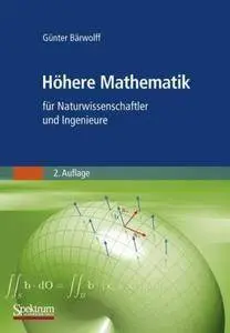 Höhere Mathematik: für Naturwissenschaftler und Ingenieure (Repost)