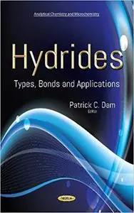 Hydrides: Types, Bonds and Applications