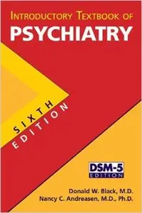 Introductory Textbook of Psychiatry, Sixth Edition (Repost)