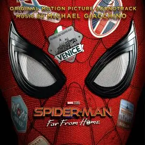 Michael Giacchino - Spider-Man: Far from Home (Original Motion Picture Soundtrack) (2019)