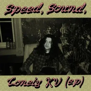 Kurt Vile - Speed, Sound, Lonely KV (EP) (2020/2021)