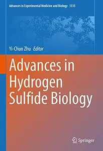 Advances in Hydrogen Sulfide Biology
