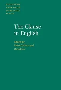 The Clause in English: In honour of Rodney Huddleston (repost)