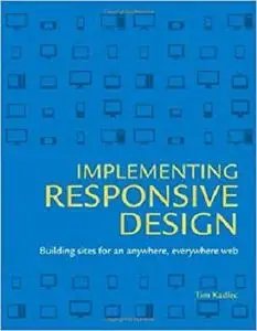 Implementing Responsive Design  [Repost]