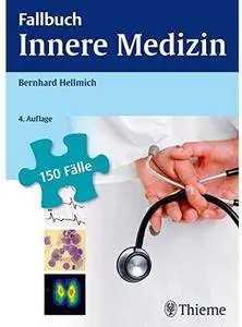 Fallbuch Innere Medizin (Auflage: 4) [Repost]