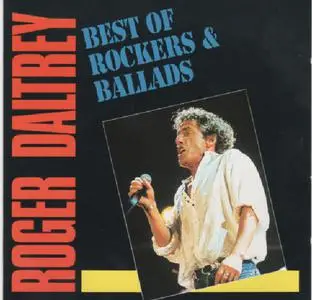 Roger Daltrey - Best Of Rockers & Ballads (1991)