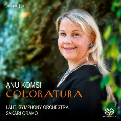 Coloratura - Anu Komsi, Sakari Oramo, Lahti Symphony Orchestra (2012)