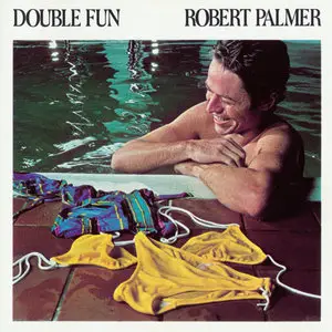 Robert Palmer - Double Fun (1978) First U.S. Pressing