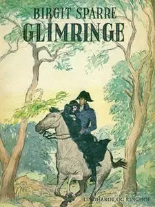 «Glimringe» by Birgit Sparre