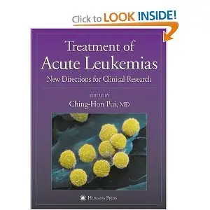 Treatment of Acute Leukemias: New Directions for Clinical Research (repost)