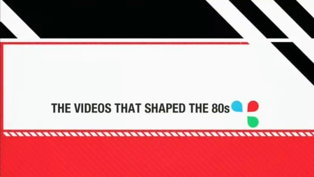 BSkyB - The Music Videos That Shaped The 80s (2013)
