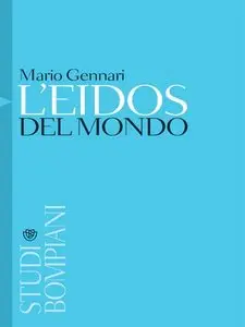 Mario Gennari - L'Eidos del mondo