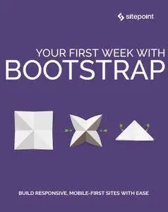 Your First Week With Bootstrap