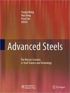 Advanced Steels: The Recent Scenario in Steel Science and Technology