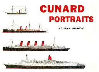 Cunard Portraits: 144 Scale Line Drawings of Ships of the Cunnard Fleet (repost)