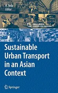 Sustainable Urban Transport in an Asian Context (Repost)