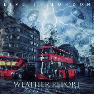 Weather Report - Live in London (2020)