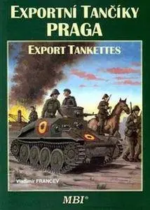Exportni Tanciky Praga/ Praga Export Tankettes (Repost)