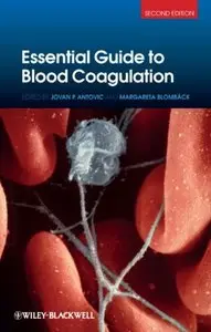 Essential Guide to Blood Coagulation, 2 edition