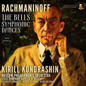 Kirill Kondrashin - Rachmaninoff: The Bells & Symphonic Dances (Remastered) (2023) [Official Digital Download 24/96]